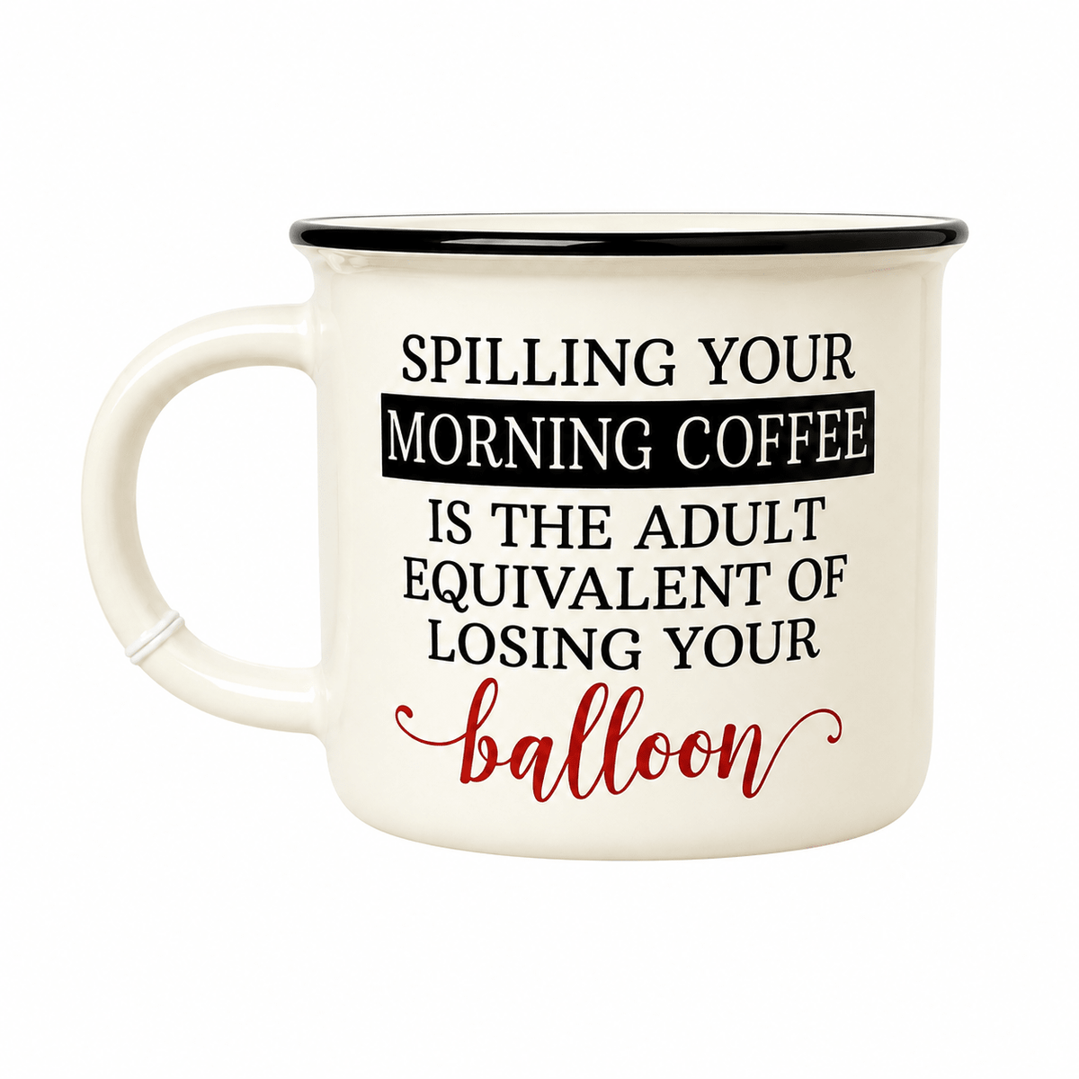 14 Oz Ceramic Coffee Mug “Spilling Your Morning Coffee” – SF1953 - Closeoutconnect